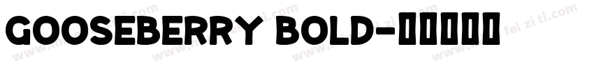 Gooseberry Bold字体转换